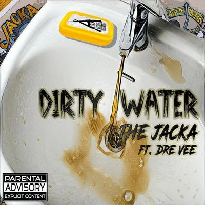 Dirty Water 专辑 Eastside Avery/Dre Vee/Spoody