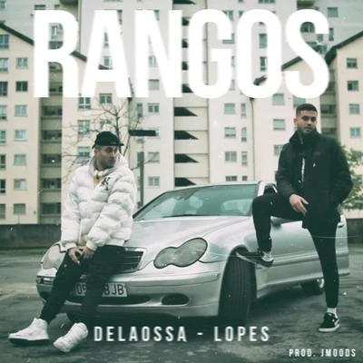 Rangos 專輯 J.Moods/Delaossa