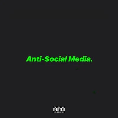 J57 Anti-Social Media