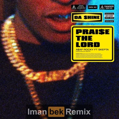 Imanbek Praise The Lord (Imanbek Remix)