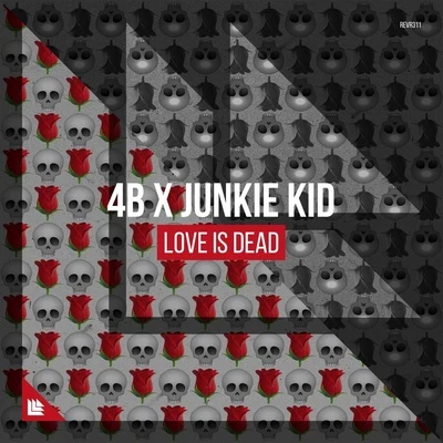 Love is Dead 专辑 Ghrym/4B/Junkie Kid