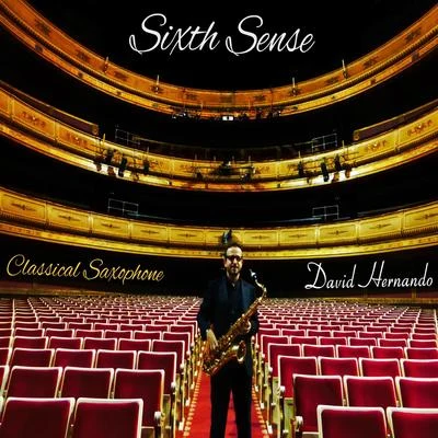 Sixth Sense: Music for Saxophone 專輯 Kayoko Morimoto Otani/Wasei Duo/David Hernando