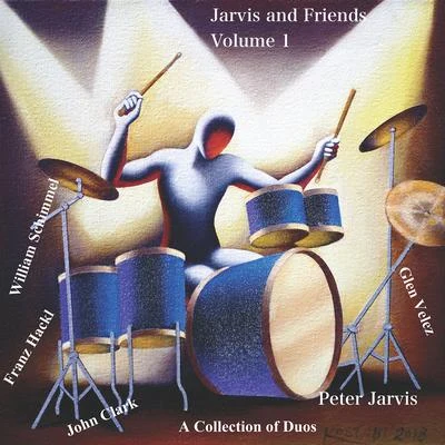 Jarvis and Friends, Vol. 1 专辑 David Taylor/Peter Jarvis/Payton MacDonald/Kevin Norton/Gene Pritsker