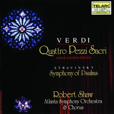 Verdi: Four Sacred Pieces & Stravinsky: Symphony Of Psalms 专辑 Christine Brewer/Donald Runnicles/Atlanta Symphony Orchestra