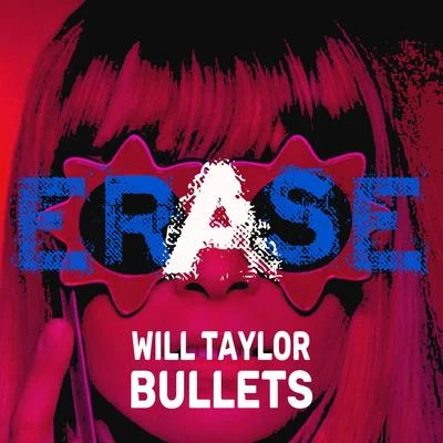 Bullets 專輯 Will Taylor (UK)