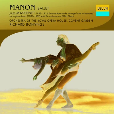 Massenet: Manon 專輯 Royal Opera House Orchestra/Rinaldo Zamboni/Orchestra of the Royal Opera House, Covent Garden/Beniamino Gigli