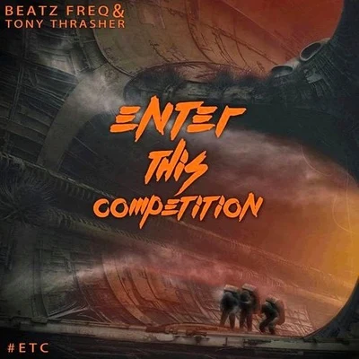 Enter This Competition 专辑 Beatz Freq/Luke Alive