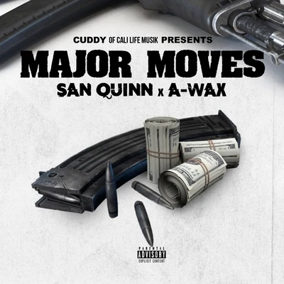 Major Moves 專輯 San Quinn