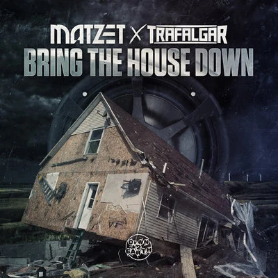 Bring The House Down 專輯 Matzet