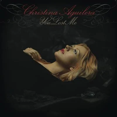 You Lost Me 專輯 Christina Aguilera