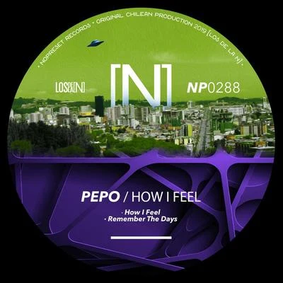 How I Feel 專輯 Pepo/INNDRIVE/Big