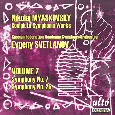 Myaskovsky: Complete Symphonies, Volume 7 – Symphonies Nos. 7 and 26 - Svetlanov 專輯 USSR Symphony Orchestra/Evgeny Svetlanov/Grand Symphony Orchestra of TV and Radio