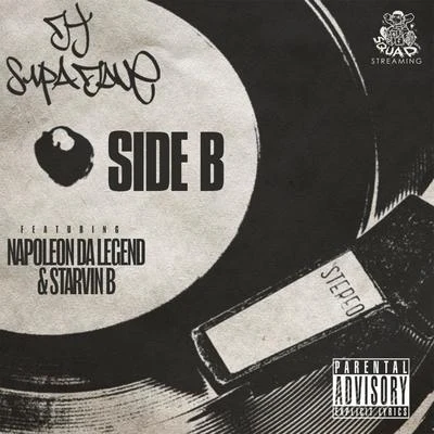 DJ Supa Dave Side B (feat. Napoleon Da Legend & Stravin B)