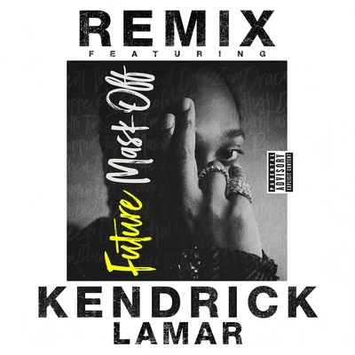 Mask Off (Remix) 專輯 Kendrick Lamar/Baby Keem