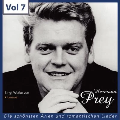 Hermann Prey- Die schönsten Arien und romantischen Lieder, Vol. 7 專輯 Hermann Prey