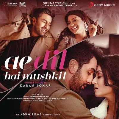 Ae Dil Hai Mushkil (Original Motion Picture Soundtrack) 專輯 Pritam