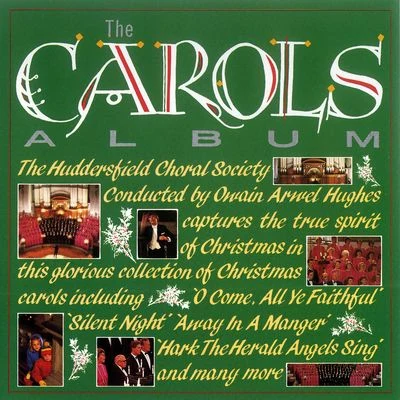 The Carols Album 专辑 Huddersfield Choral Society