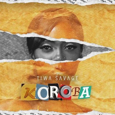 Koroba 專輯 Tiwa Savage