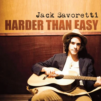 Harder Than Easy 专辑 Jack Savoretti