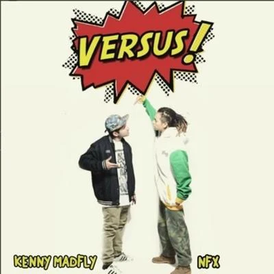 Versus 專輯 Kenny Madfly