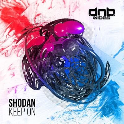 Keep On 專輯 Shodan