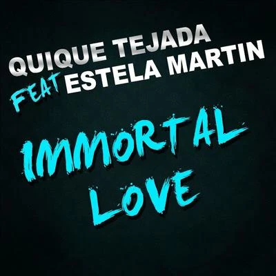 Immortal Love 專輯 Estela Martin