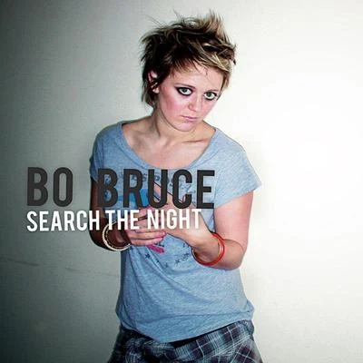 Search The Night EP 專輯 Bo Bruce