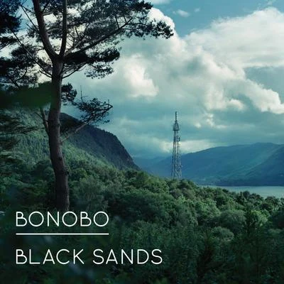 Black Sands 專輯 Bonobo