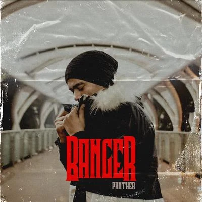 Banger 专辑 Panther