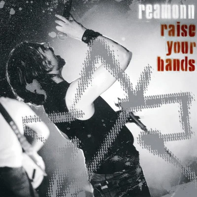 Reamonn Raise Your Hands - Live