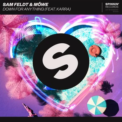 Down For Anything 專輯 Sam Feldt