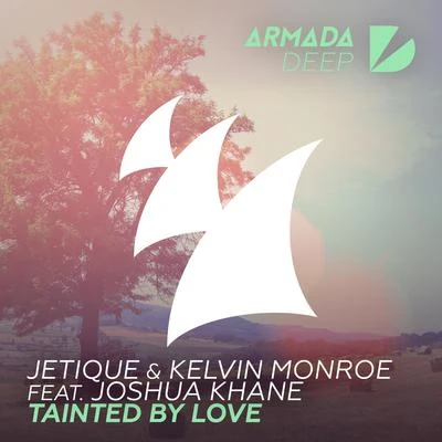 Tainted By Love 專輯 Audio District/Jetique