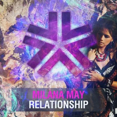 Relationship 專輯 Milana May/Kryoman