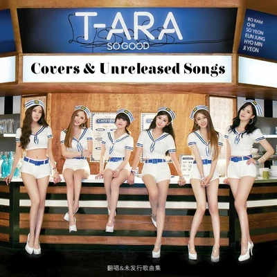 Covers & Unreleased Songs 專輯 T-ara