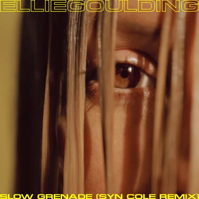 Slow Grenade (Syn Cole Remix) 專輯 Ellie Goulding