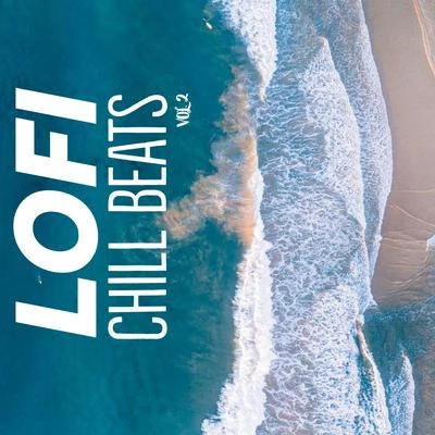 LO-FI BEATSLofi Chill MusicChillHop Beats Lofi Chill Beats Vol.2