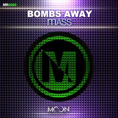 mASS 專輯 Bombs Away