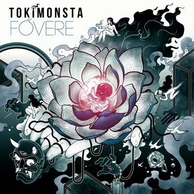 FOVERE 專輯 TOKiMONSTA