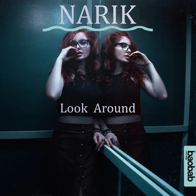 Narik Look Around