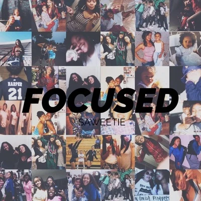 Focused 專輯 Saweetie/Gwen Stefani