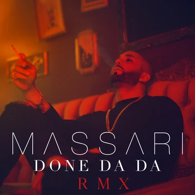 Done Da Da (Denorecords Remix) 專輯 Massari