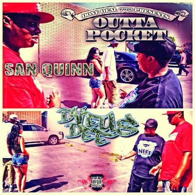 Outta Pocket (feat. Hollywood) - Single 專輯 San Quinn/10Milli/Breed/Dela The Fella