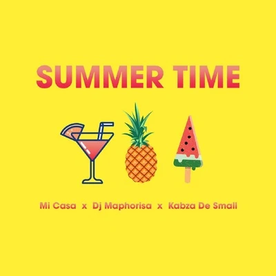 Summertime 專輯 Ami Faku/Samthing Soweto/DJ Maphorisa/Kabza Da Small/Rein Carol