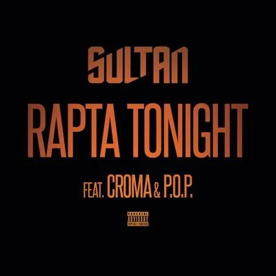 Rapta Tonight 專輯 Sultan