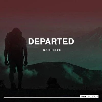 Departed 專輯 CVPELLV/Badflite/L-Tune/Decline