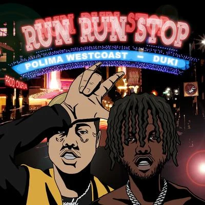 Run Run Stop 專輯 Polimá Westcoast