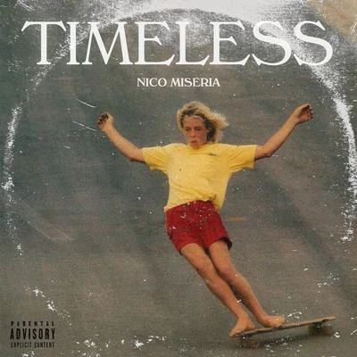 Timeless 專輯 Nico Miseria/Soto Asa/Red Cloud