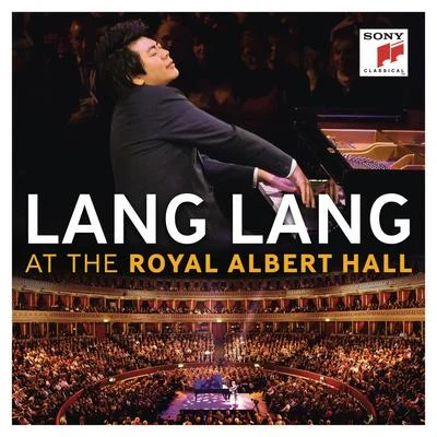 Lang Lang at Royal Albert Hall 專輯 China Philharmonic Orchestra/郎朗/余隆/Chen Shasha/Wu Yuxia