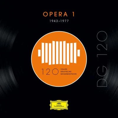 DG 120 – Opera 1 (1943-1977) 專輯 Robert Heger/Münchner Philharmoniker/Symphonieorchester des Bayerischen Rundfunks/Gika Zdravkovitch/Edmund Nick