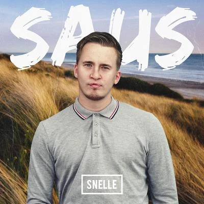 Saus 專輯 Rafello/Snelle